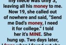 My brother died when my niece was three and left his money in my name. At 19, she demanded it for college, and I told her, “It’s MINE.” Two days later, a lawyer showed me a second will—and everything I believed was turned upside down.